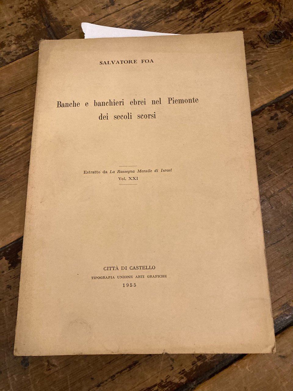 Banche e banchieri ebrei nel Piemonte dei secoli scorsi. Estratto …