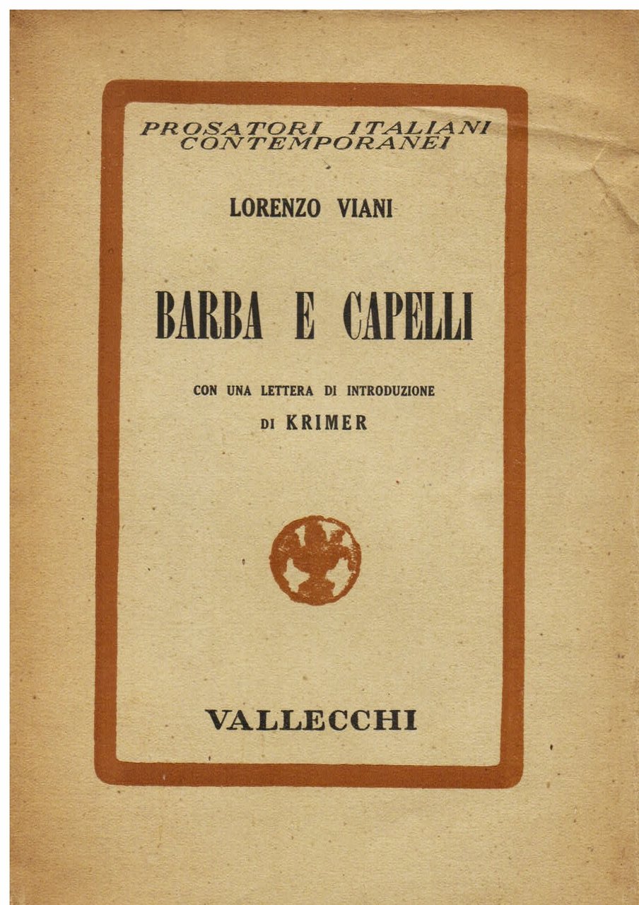 Barba e capelli. Con una lettera di introduzione di Krimer