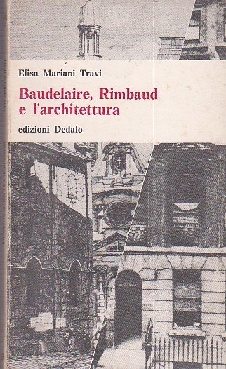 Baudelaire, Rimbaud e l'architettura