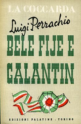 Bele fije e galantin. Personaggi della canzone popolare piemontese. Illustrazioni …