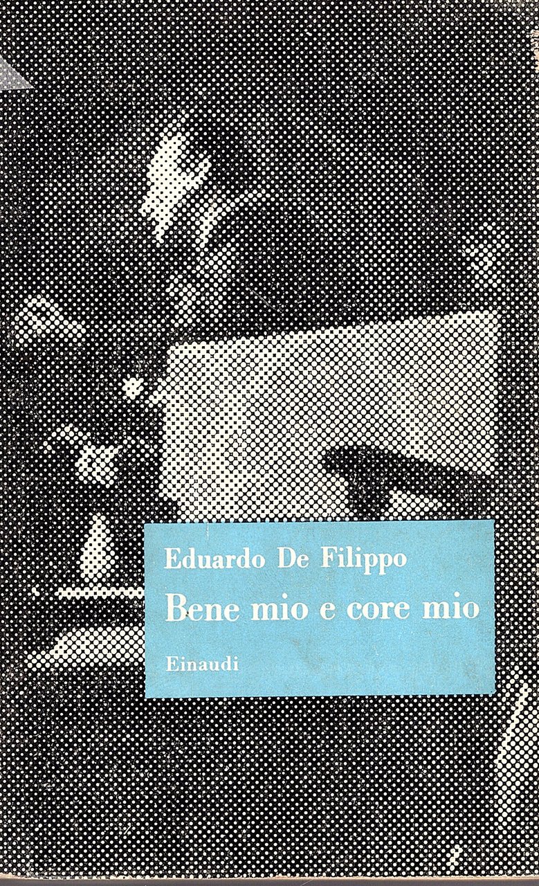 Bene mio e core mio | Immagine principale