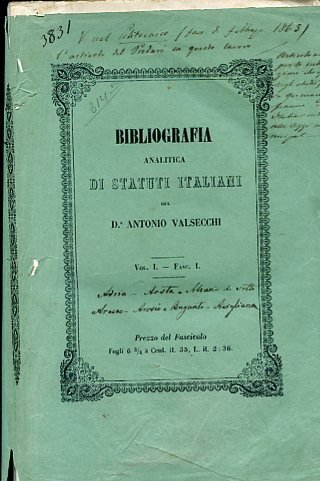 Bibliografia analitica degli statuti italiani esistenti nella privata biblioteca del …