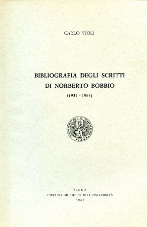 Bibliografia degli scritti di Norberto Bobbio (1934 - 1964)