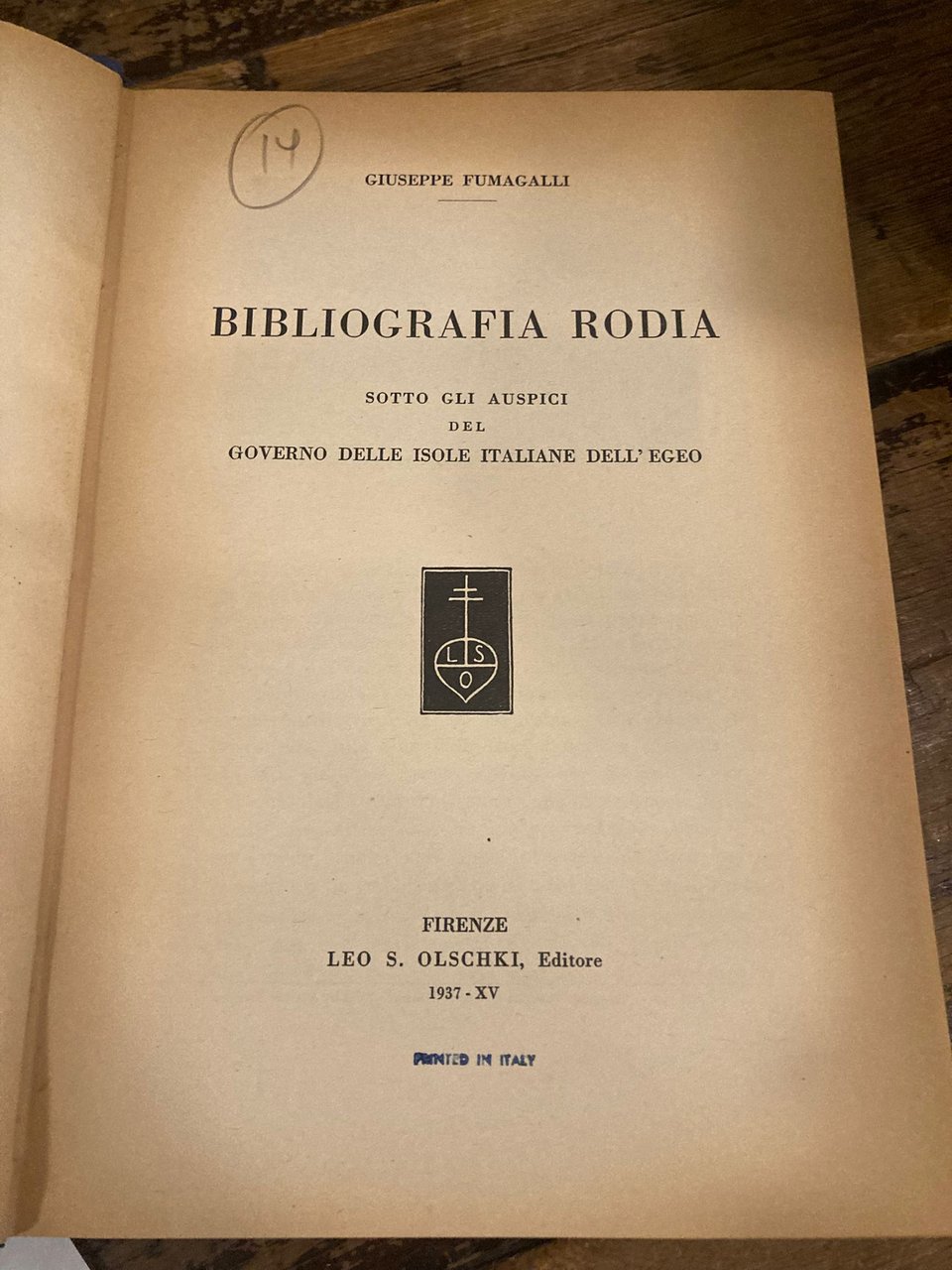 Bibliografia Rodia. Sotto gli auspici del Governo delle Isole Italiane …