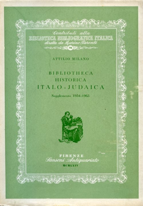 Bibliotheca Historica Italo - Judaica - Supplemento 1954 - 1963