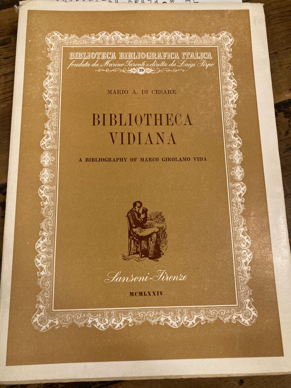 Bibliotheca Vidiana. A bibliography of Marco Girolamo Vida