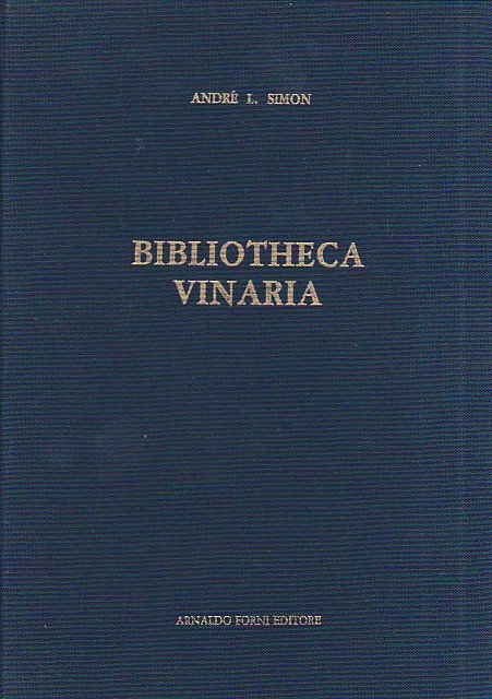 Bibliotheca Vinaria. A bibliography of books and pamphlets dealing with …