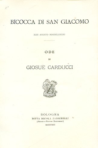 Bicocca di San Giacomo XXII agosto MDCCCLXXXXI. Ode