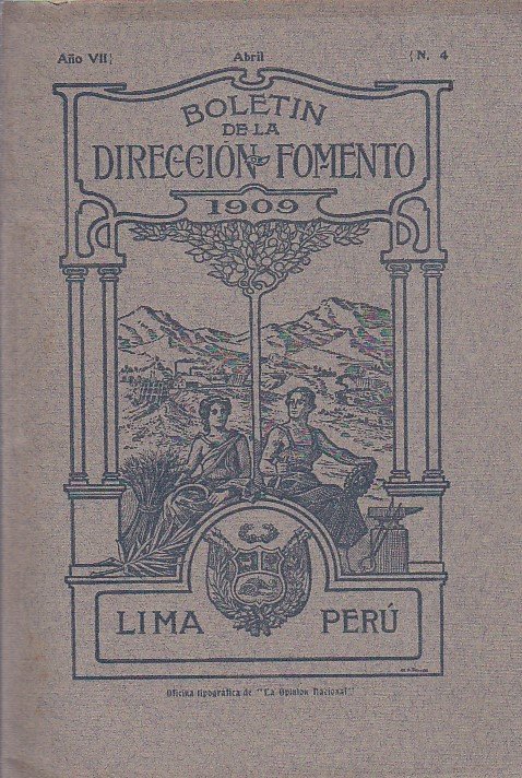 Boletin de la Dirección de Fomento 1909. Lima Perù. Año …