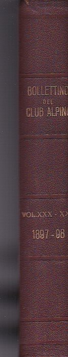 Bollettino del Club Alpino Italiano pel 1897 pubblicato per cura …