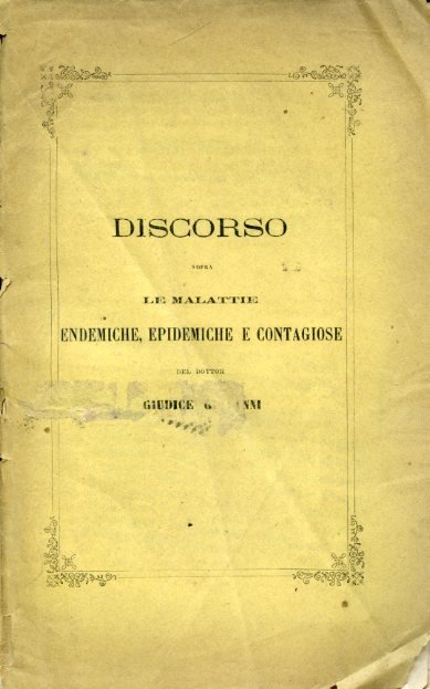 Brevi considerazioni sui morbi popolari endemici, epidemici e contagiosi riguardati …