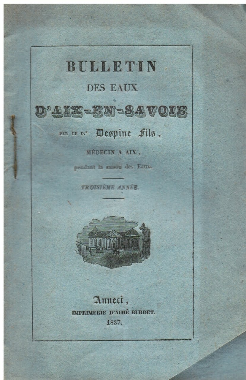 Bulletin des Eaux d' Aix - en - Savoie. Troisième …