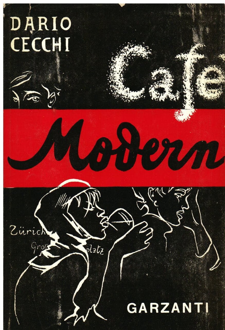 Café Modern. Romanzo. Disegni dell' autore