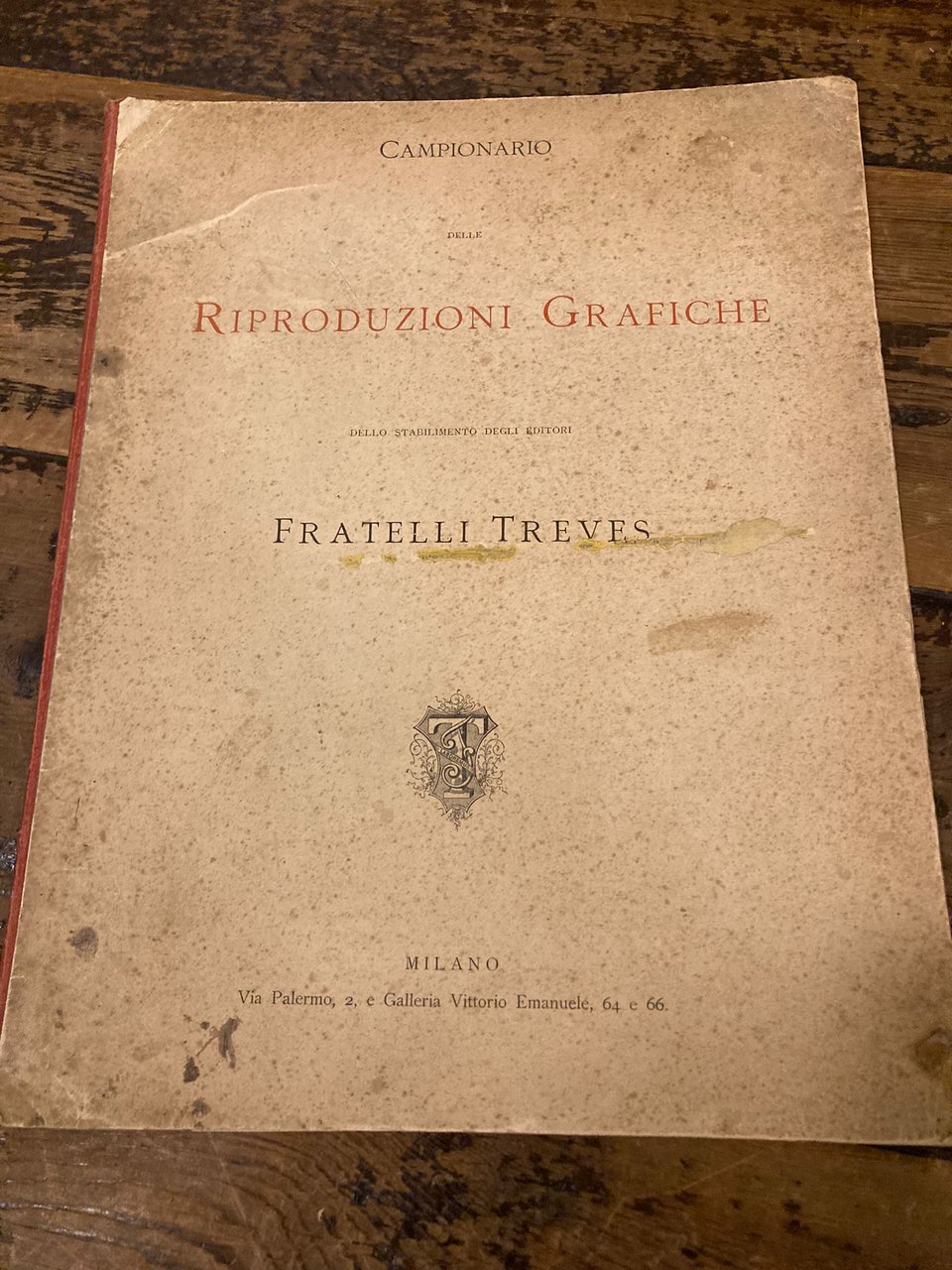 Campionario delle Riproduzioni grafiche dello stabilimento degli editori Fratelli Treves