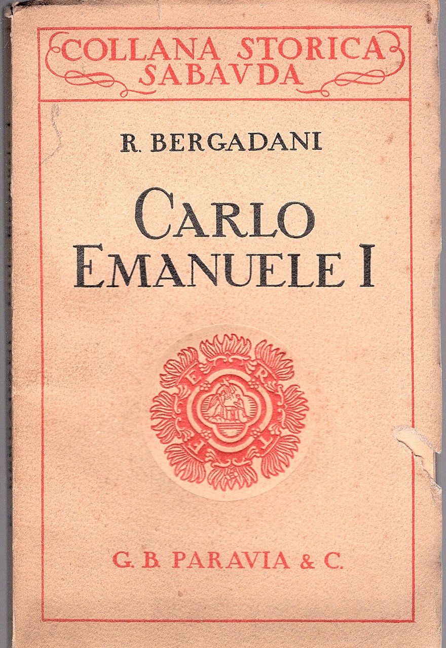 Carlo Emanuele I (1562 - 1630)