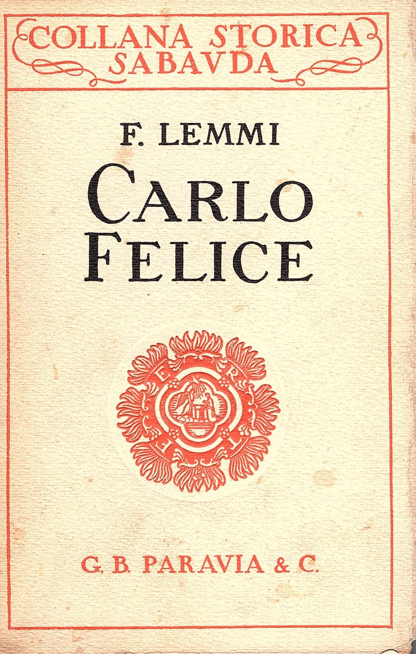 Carlo Felice (1765 - 1831)