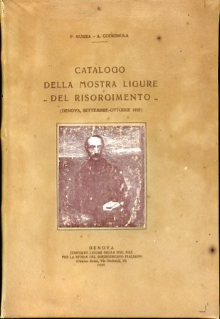 Catalogo della mostra ligure del Risorgimento (Genova, settembre ottobre 1925)