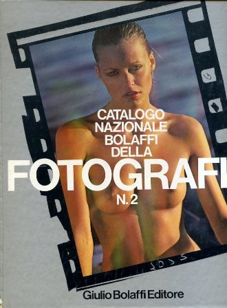 Catalogo nazionale Bolaffi della fotografia. N. 2