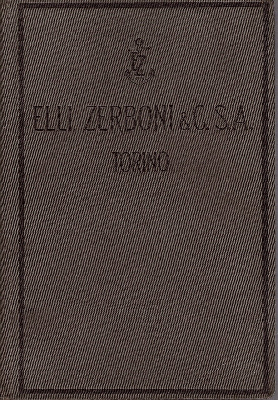 Catalogo utensili da taglio. Elli, Zerboni & C. Torino. Fabbrica …