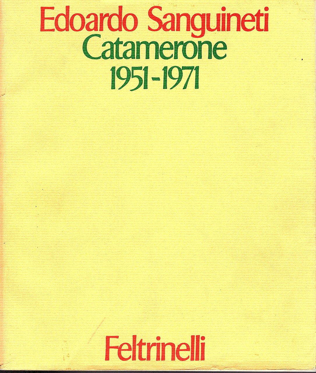 Catamerone. 1951-1971