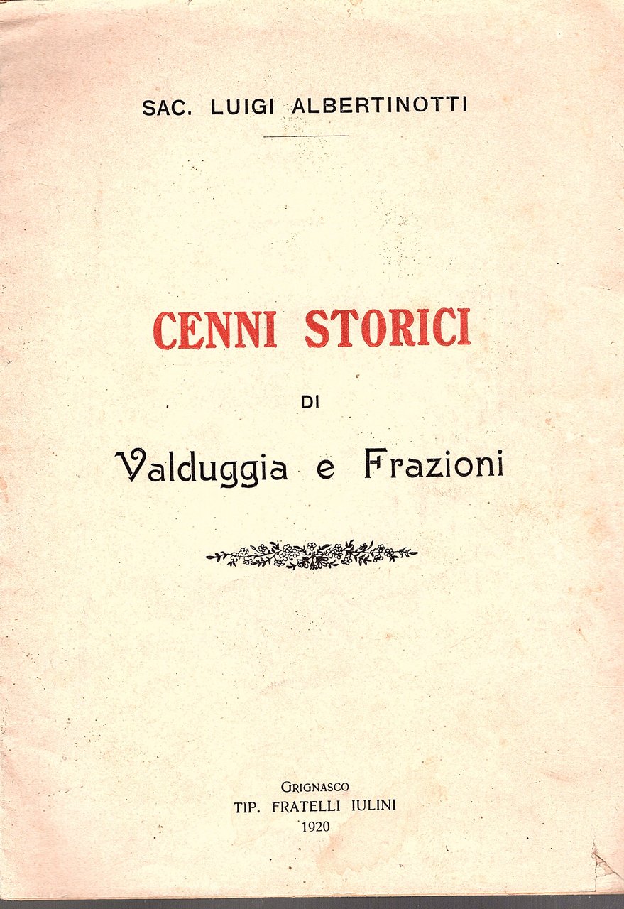 Cenni storici di Valduggia e Frazioni