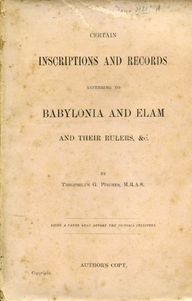 Certain inscriptions and records referring to Babylonia and Elam and …