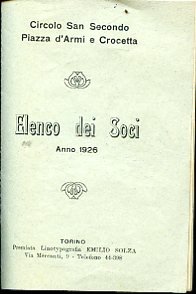 Circolo San Secondo. Piazza d'Armi e Crocetta. Elenco dei Soci. …