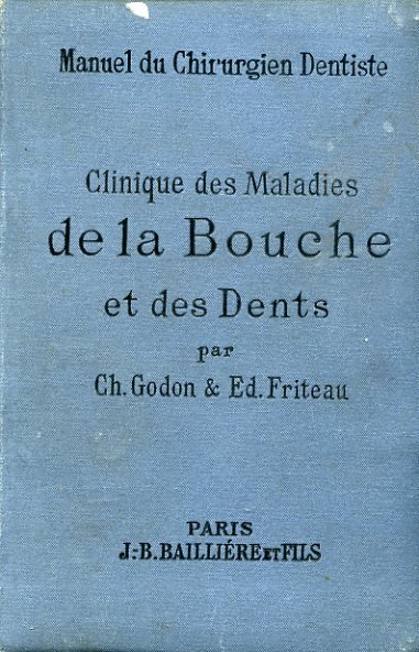 Clinique des maladies de la bouche et des dents. Deuxième …