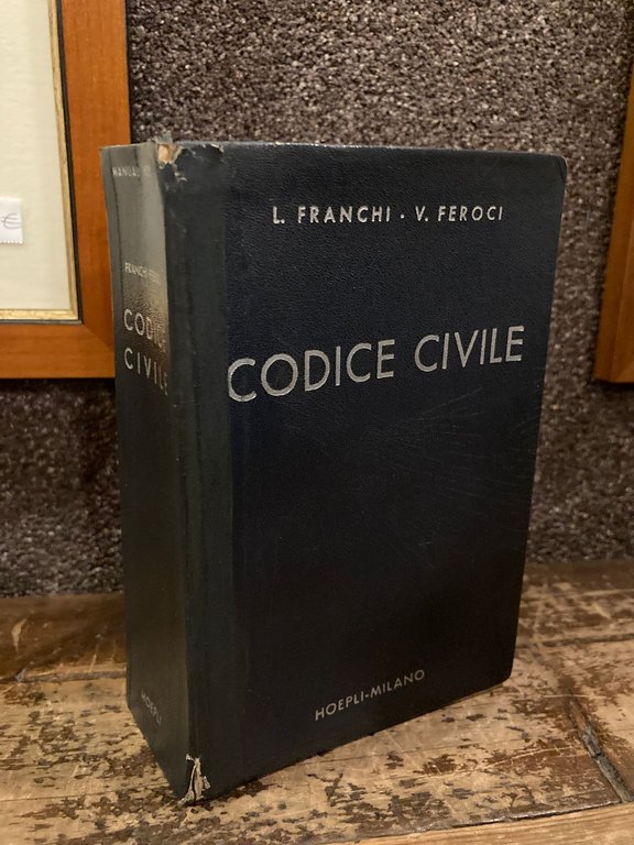 Codice civile. Con le disposizioni di attuazione e transitorie - …