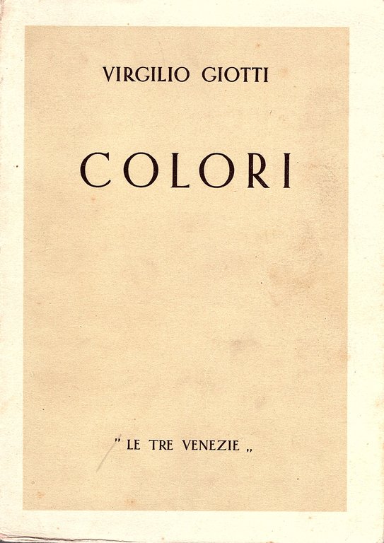 Colori. Tute quante le poesie (1909-1943) | Immagine Gallery 1