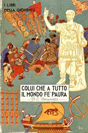 Colui che a tutto il mondo fe' paura