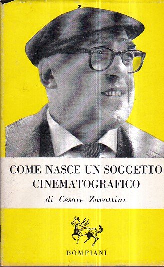 Come nasce un soggetto cinematografico. Monologo in due tempi