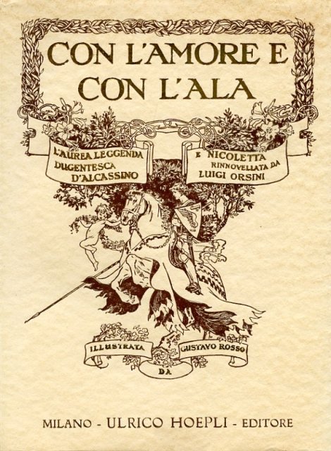 Con l'amore e con l'ala. L'aurea leggenda dugentesca di Alcassino …