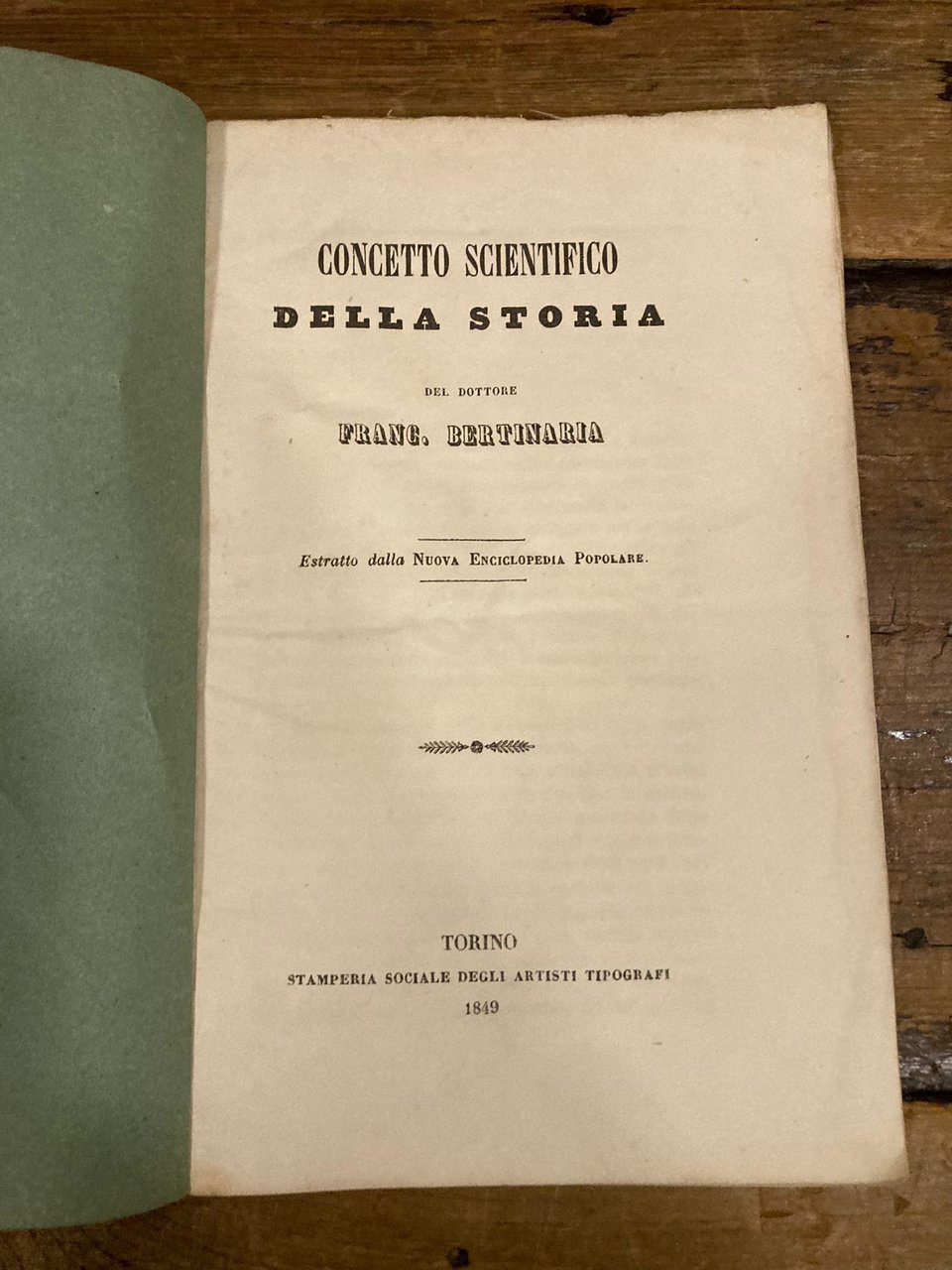 Concetto scientifico della storia. Estratto dalla Nuova Enciclopedia Popolare