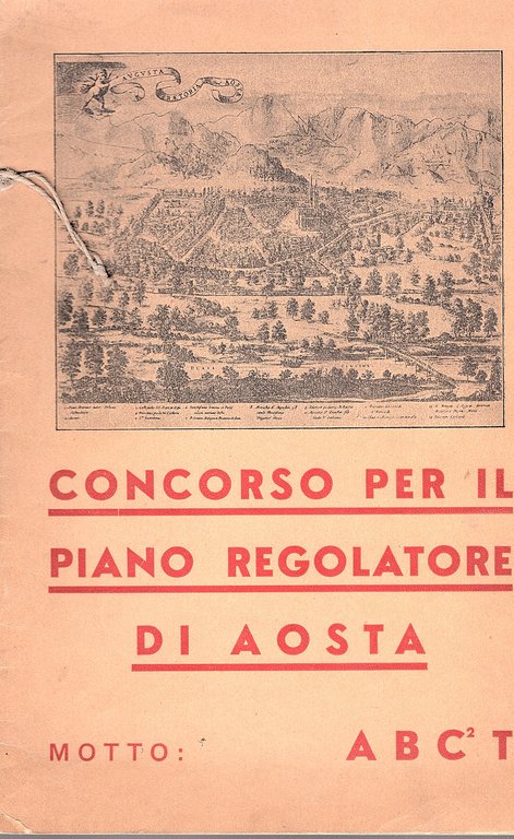 Concorso per il piano regolatore di Aosta. Motto: A B … | Immagine Gallery 1