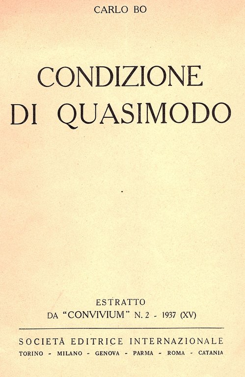 Condizione di Quasimodo. Estratto da CONVIVIUM N°2, 1937 (XV)