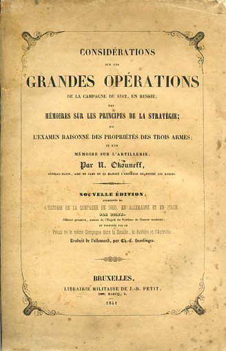 Considérations sur les grandes opérations de la Campagne de 1812, …