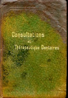 Consultations et thérapeutique dentaires