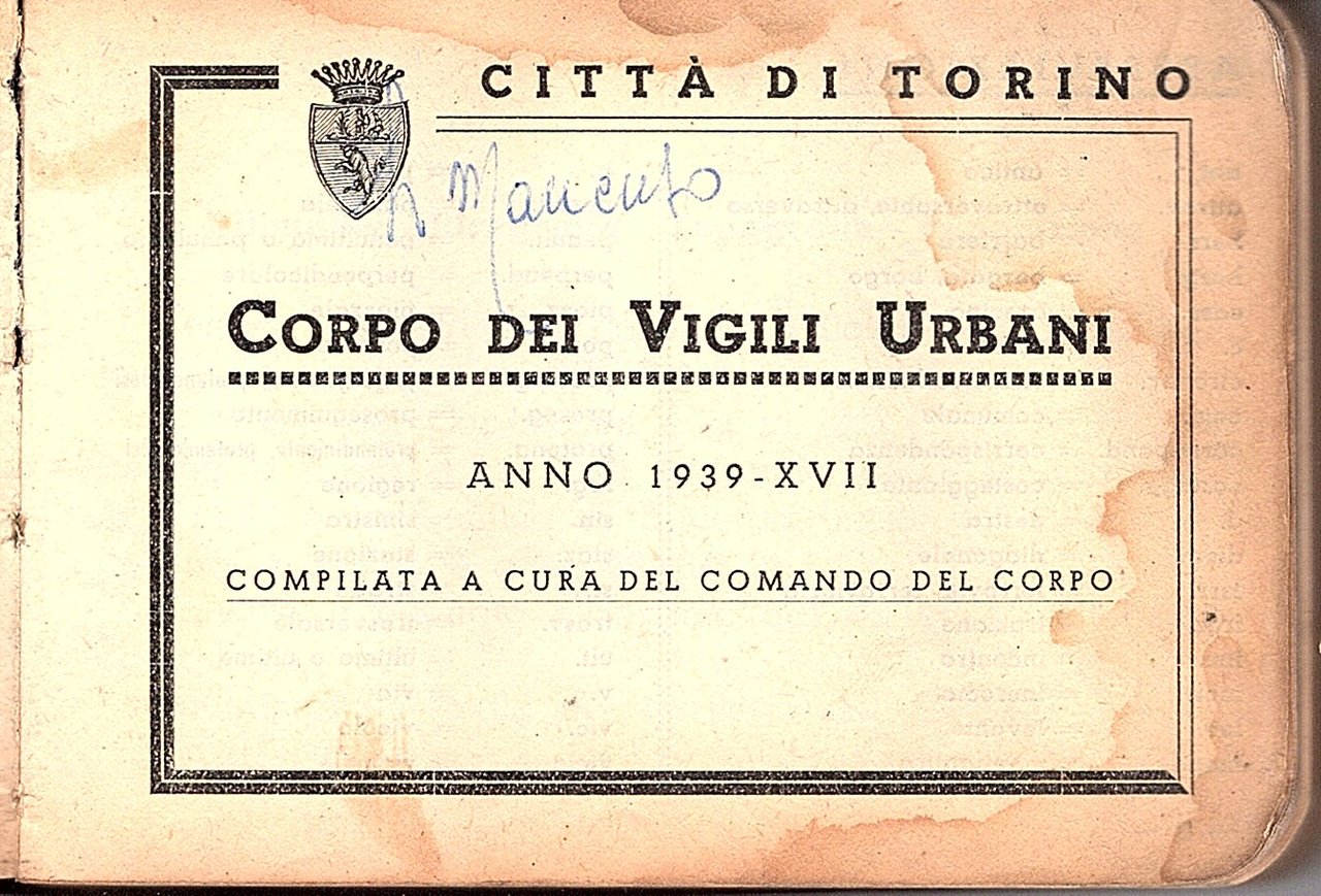 Corpo dei Vigili Urbani Anno 1939 - XVII Compilata a …