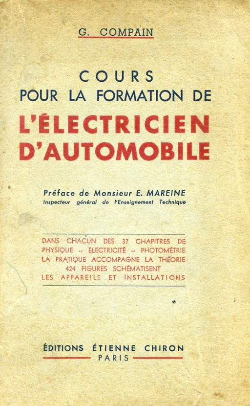 Cours pour la formation de l'électricien d'automobile. Préface de Monsieur …