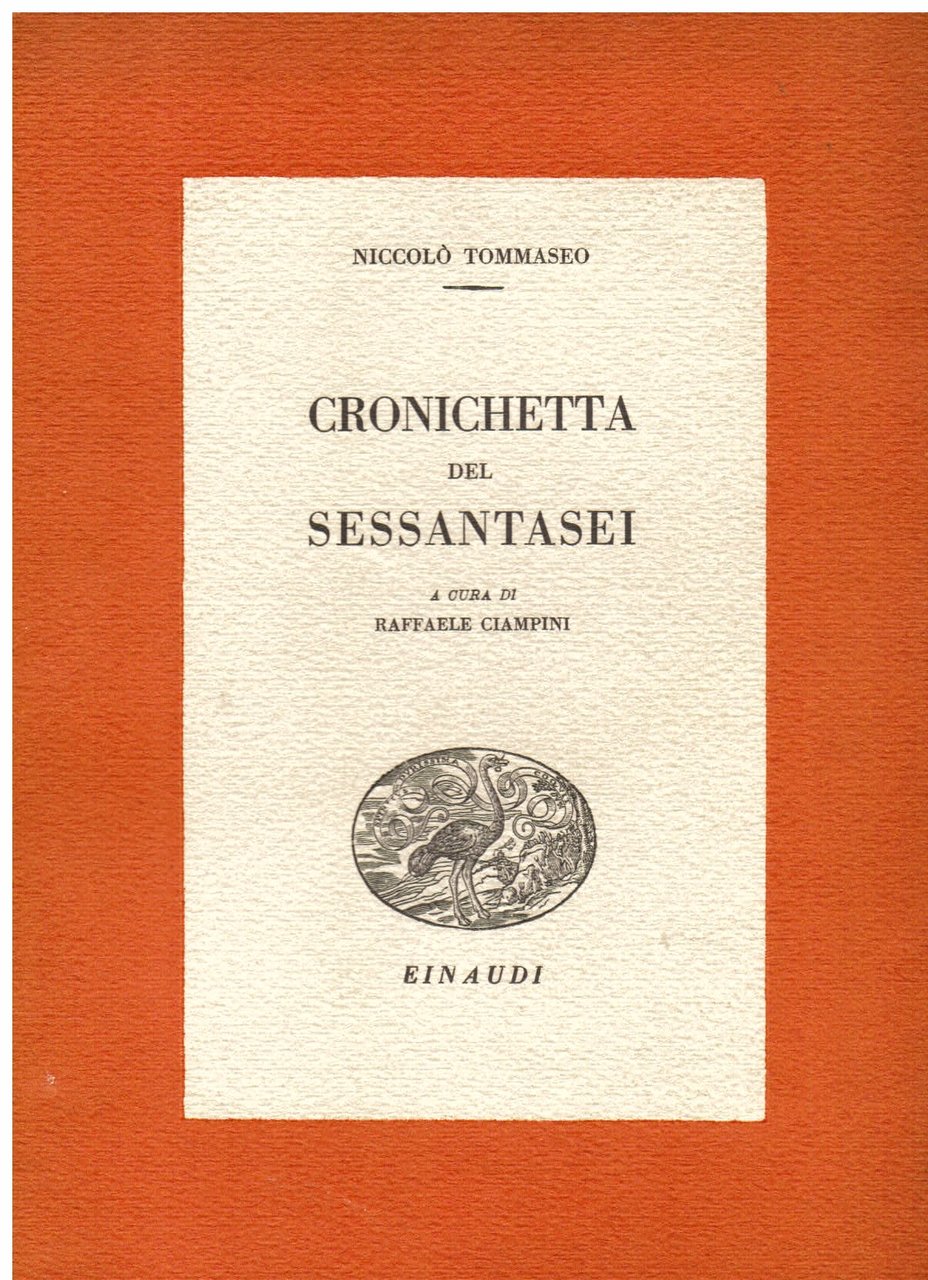 Cronichetta del Sessantasei. A cura di Raffaele Ciampini