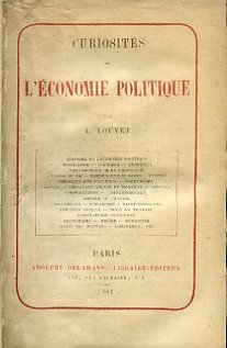 Curiosités de l'économie politique. Histoire de l'économie politique - Population …