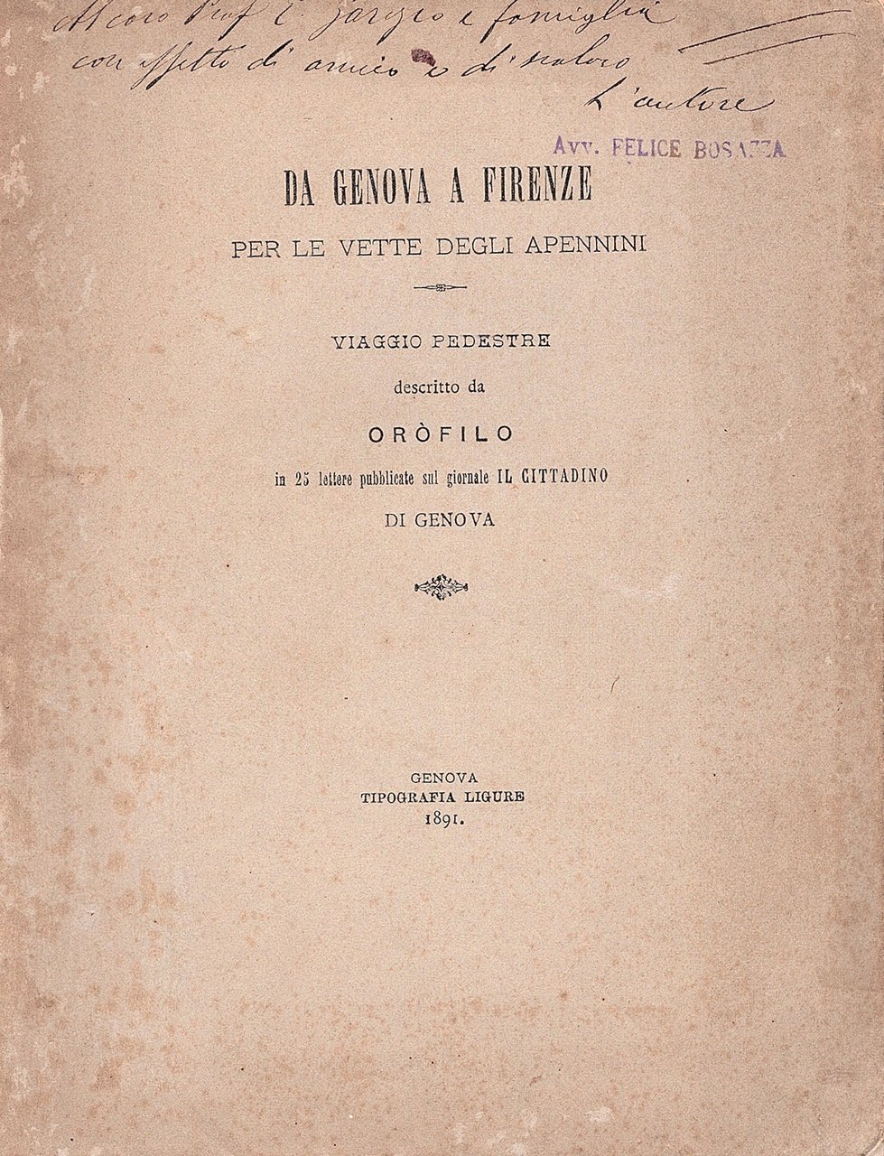 Da Genova a Firenze per le vette degli Apennini. Viaggio …