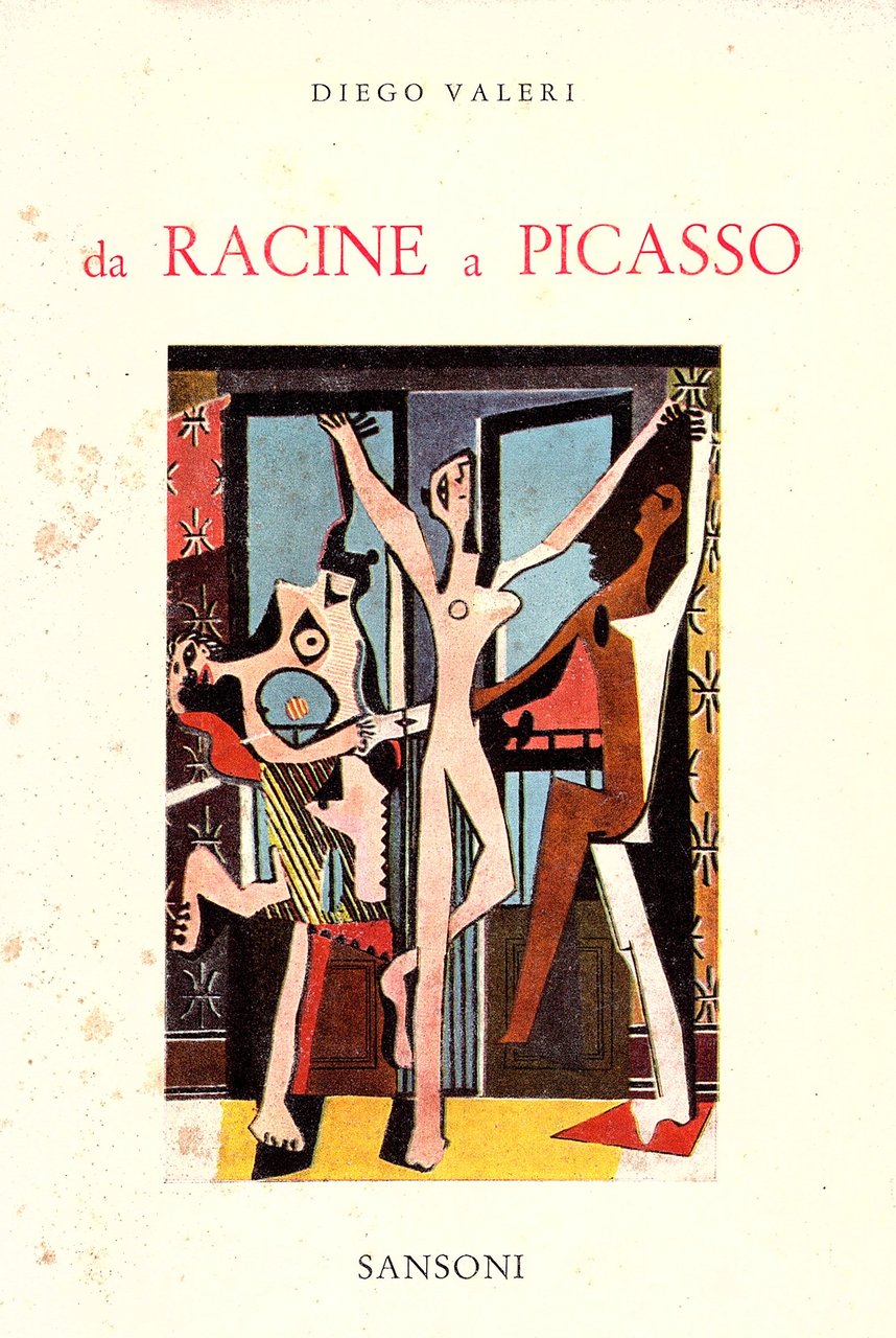 Da Racine a Picasso. Nuovi studi francesi