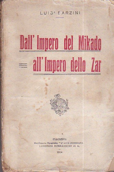 Dall' Impero del Mikado all' Impero dello Zar