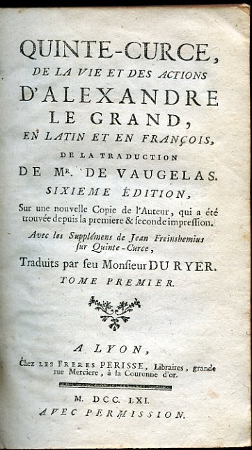 De la vie et des actions d'Alexandre le Grand, en …
