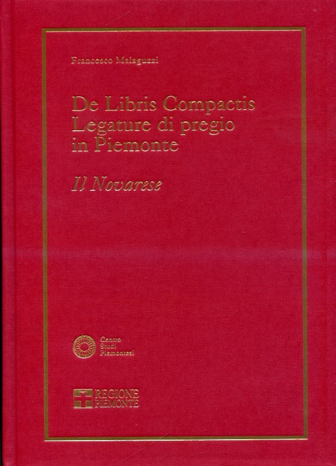 De Libris Compactis. Legature di pregio in Piemonte. Il Novarese