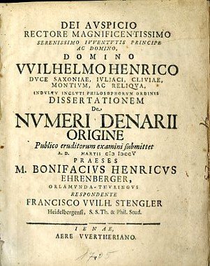 Dei Auspicio Rectore Magnificentissimo.Wilhelmo Henrico Duce Saxoniae. Dissertationem De Numeri …