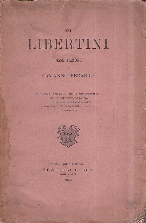 Dei Libertini. Dissertazione presentata per la laurea in giurisprudenza nella …