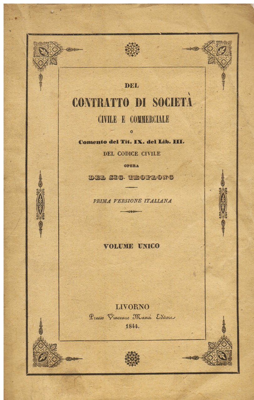 Del contratto di società civile e commerciale o Comento del …